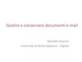 gestire e conservare documenti e mail