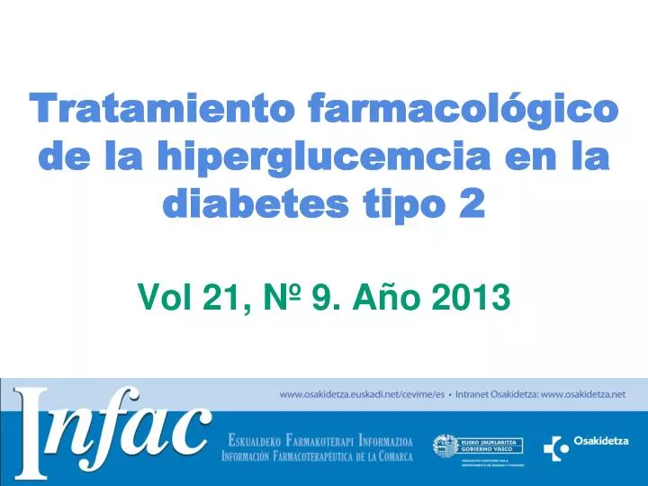 tratamiento farmacol gico de la hiperglucemcia en la diabetes tipo 2 vol 21 n 9 a o 2013