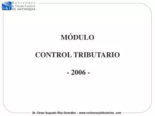 MÓDULO CONTROL TRIBUTAR IO - 2006 -