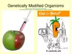 Also known as transgenic - slide 1