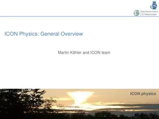 ICON Physics: General Overview