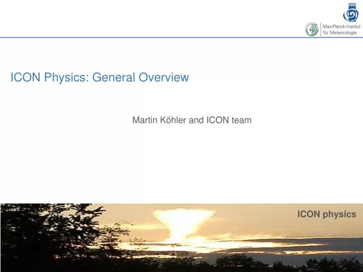 icon physics general overview