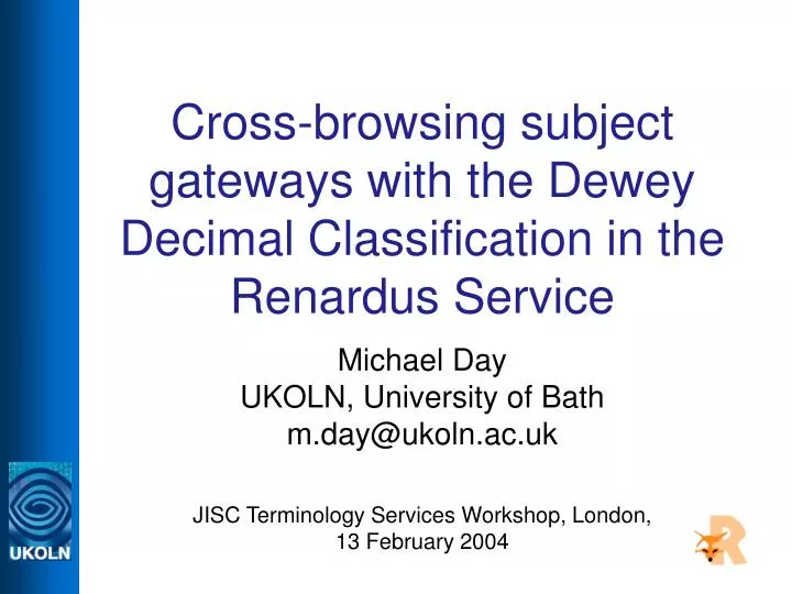 cross browsing subject gateways with the dewey decimal classification in the renardus service
