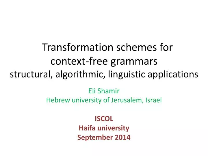 transformation schemes for context free grammars structural algorithmic linguistic applications