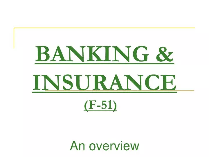 banking insurance f 51