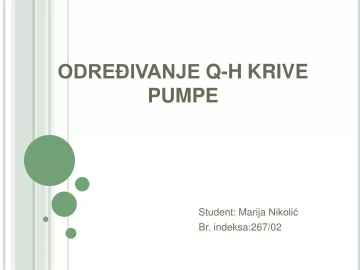 odre ivanje q h krive pumpe