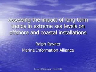 Ralph Rayner Marine Information Alliance