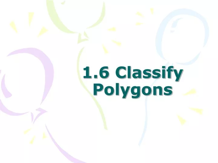 1 6 classify polygons