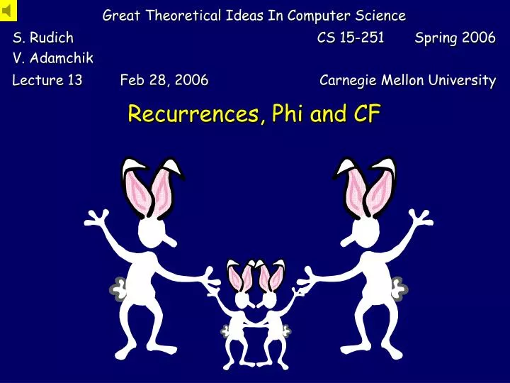 recurrences phi and cf