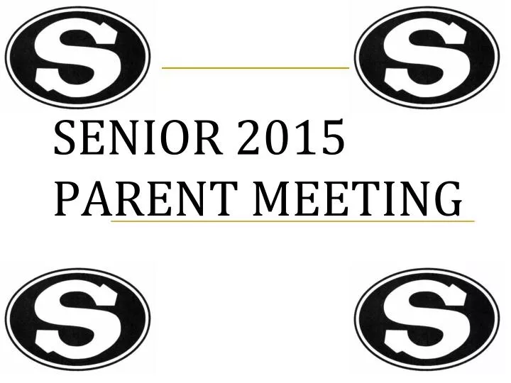 senior 2015 parent meeting