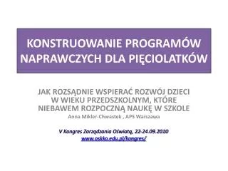 konstruowanie program w naprawczych dla pi ciolatk w