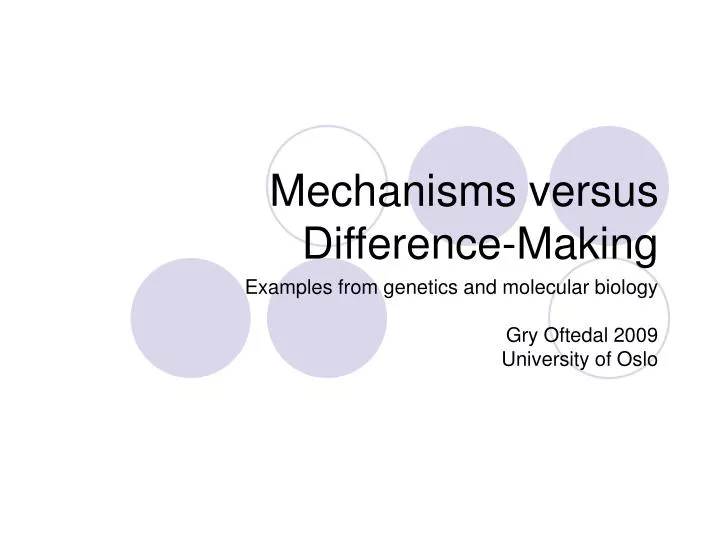 mechanisms versus difference making