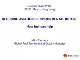 Greener Skies 2007 29-30 March, Hong Kong