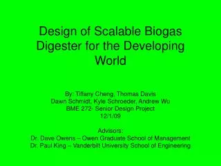 Design of Scalable Biogas Digester for the Developing World