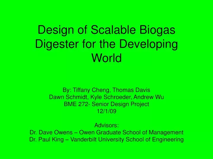 design of scalable biogas digester for the developing world