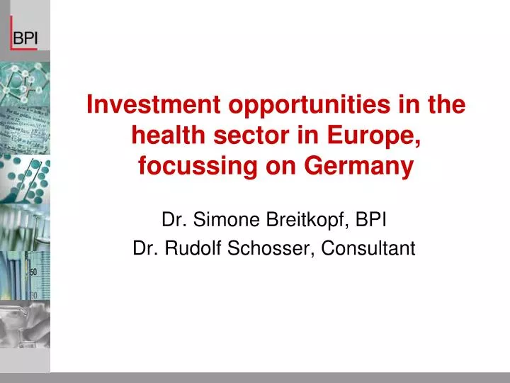 investment opportunities in the health sector in europe focussing on germany