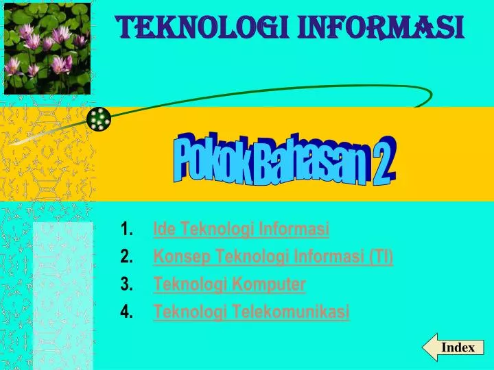 ide teknologi informasi konsep teknologi informasi ti teknologi komputer teknologi telekomunikasi