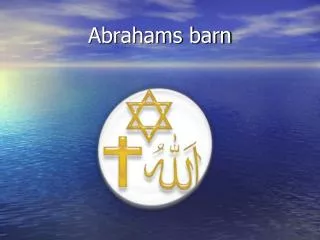 abrahams barn