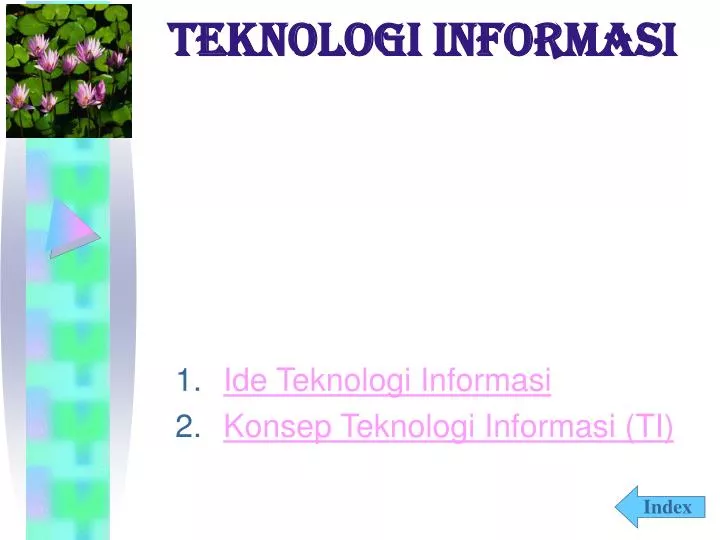 ide teknologi informasi konsep teknologi informasi ti