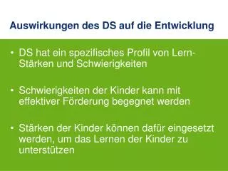 auswirkungen des ds auf die entwicklung