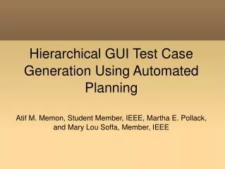 Hierarchical GUI Test Case Generation Using Automated Planning