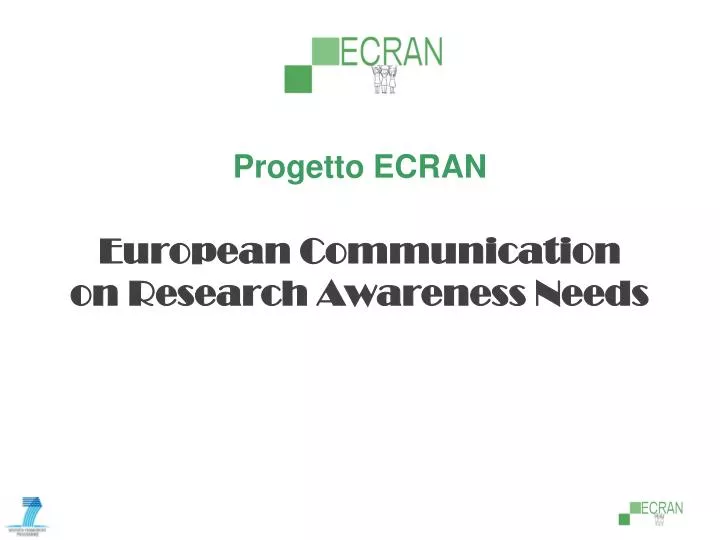 progetto ecran european communication on research awareness needs