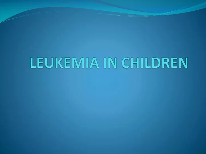 leukemia in children