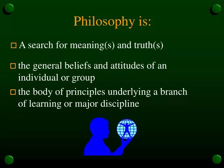 philosophy is