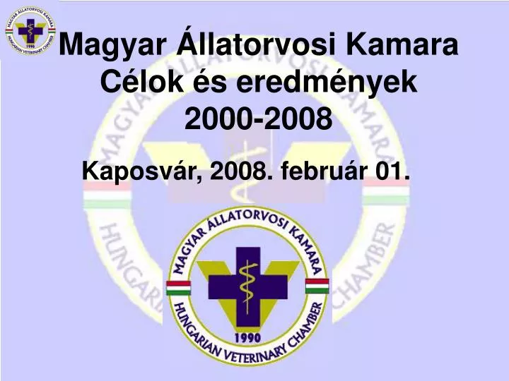 magyar llatorvosi kamara c lok s eredm nyek 2000 2008