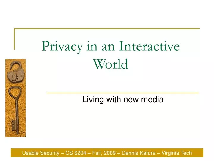 privacy in an interactive world