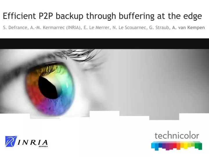 efficient p2p backup through buffering at the edge
