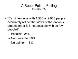 A Roper Poll on Polling Sussman, 1985