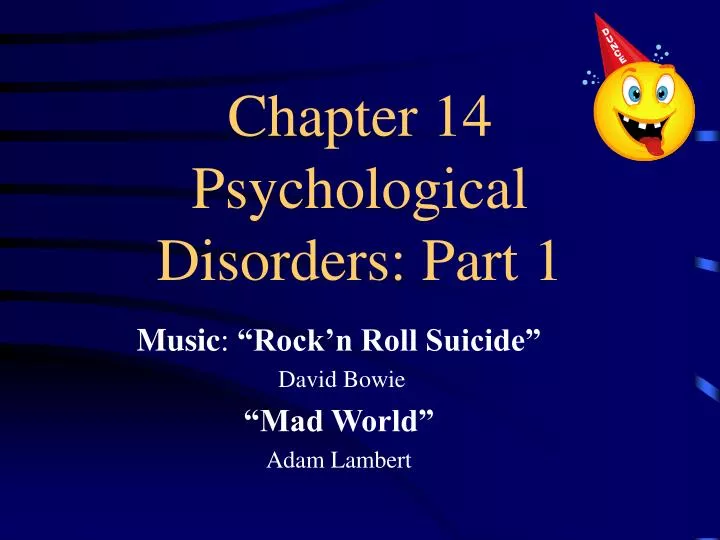 chapter 14 psychological disorders part 1