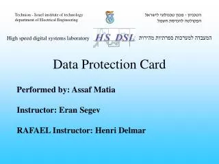 Performed by: Assaf Matia Instructor: Eran Segev RAFAEL Instructor: Henri Delmar