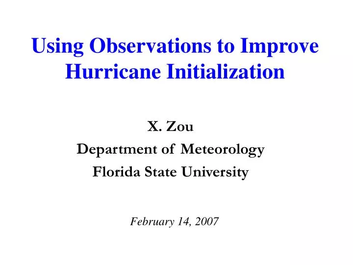 using observations to improve hurricane initialization