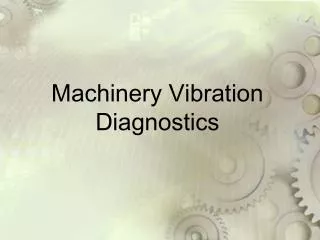 machinery vibration diagnostics