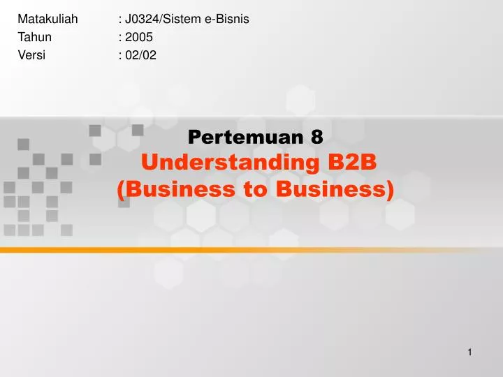 pertemuan 8 understanding b2b business to business