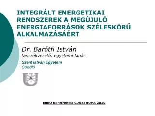 integr lt energetikai rendszerek a meg jul energiaforr sok sz lesk r alkalmaz s rt