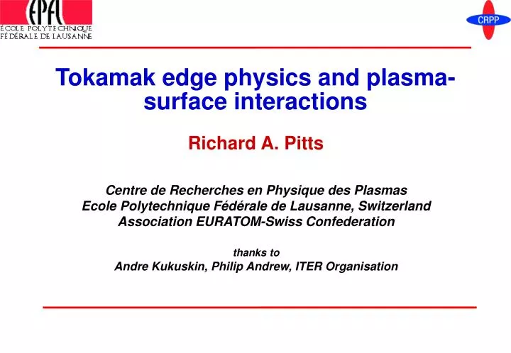 tokamak edge physics and plasma surface interactions