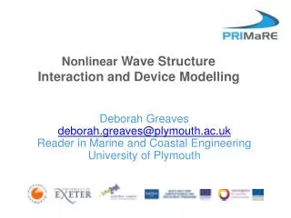 Nonlinear Wave Structure Interaction and Device Modelling