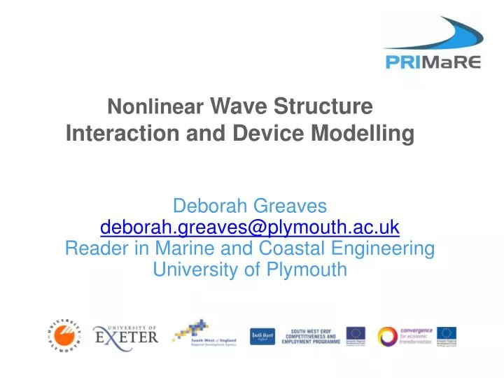 nonlinear wave structure interaction and device modelling