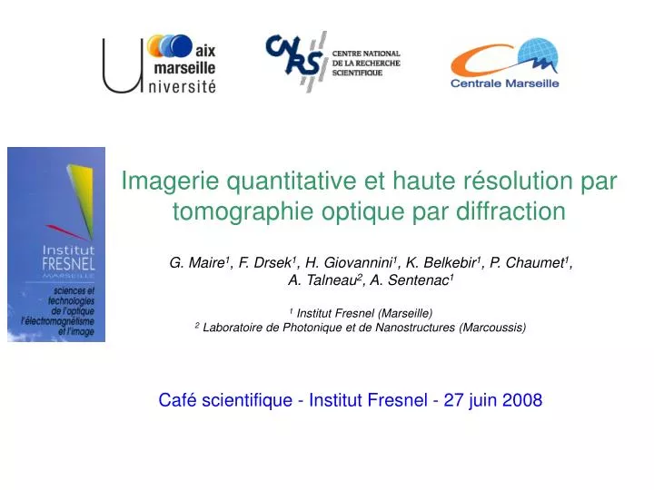 imagerie quantitative et haute r solution par tomographie optique par diffraction