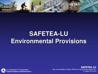 SAFETEA-LU Environmental Provisions