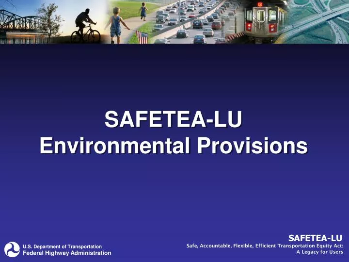 safetea lu environmental provisions