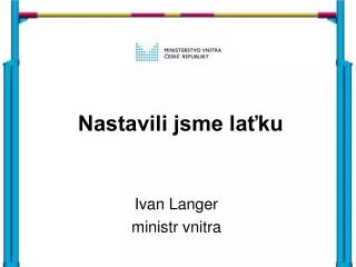 nastavili jsme la ku