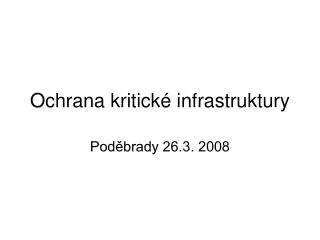 ochrana kritick infrastruktury