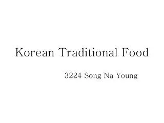 Korean Traditional Food