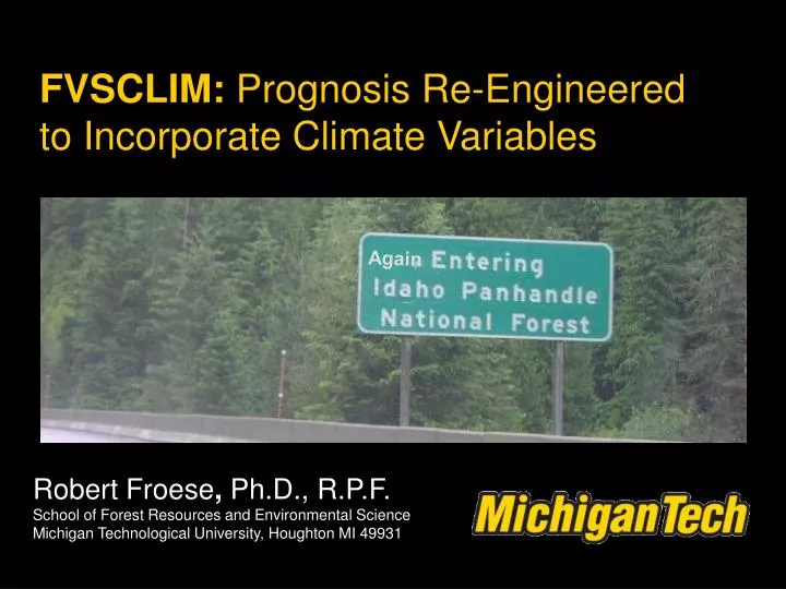 fvsclim prognosis re engineered to incorporate climate variables