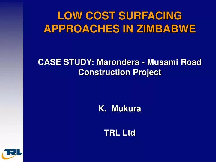 low cost surfacing approaches in zimbabwe