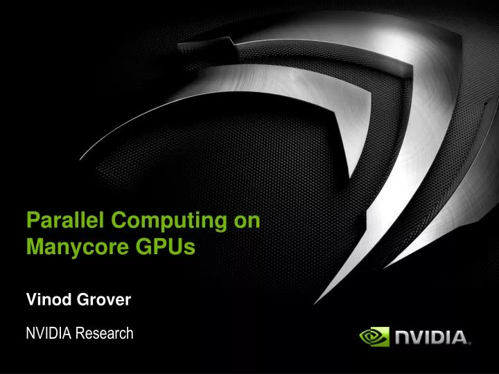 parallel computing on manycore gpus